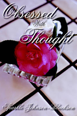 Obsessed with Thought by Sparkle Johnson-Blackson image