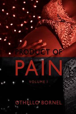 Product of Pain by Othello BornEl image