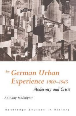 The German Urban Experience by Anthony McElligott image