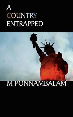 A Country Entrapped by M. Ponnambalam image