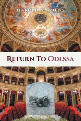 Return to Odessa by Harold N Wiens image
