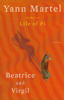 Beatrice and Virgil on Hardback by Yann Martel