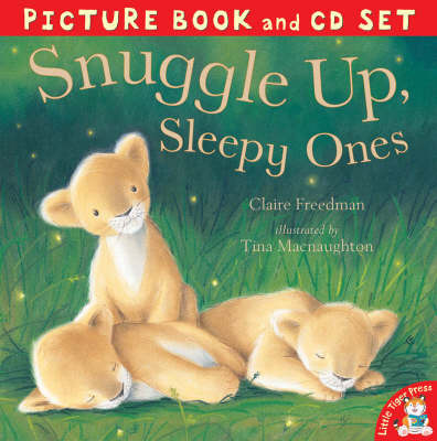 Snuggle Up, Sleepy Ones by Claire Freedman image