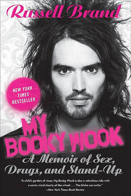 My Booky Wook: A Memoir of Sex, Drugs, and Stand-Up (US Ed.) by Russell Brand image