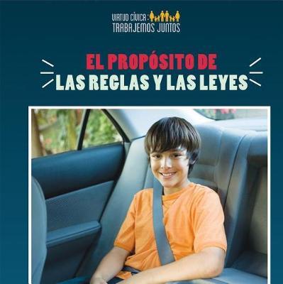 El Prop sito de Las Reglas y Las Leyes (the Purpose of Rules and Laws) by Joshua Turner image