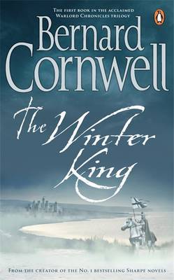 The Winter King: A Novel of Arthur by Bernard Cornwell image