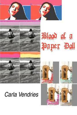Blood of a Paper Doll: Poetry by Carla I. Vendries image