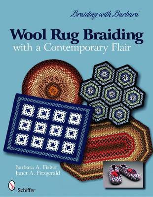 Braiding with Barbara*TM : Wool Rug Braiding by Barbara A Fisher image