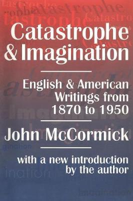 Catastrophe and Imagination by John McCormick image