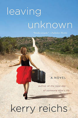 Leaving Unknown by Kerry Reichs image