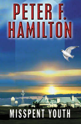 Misspent Youth (Commonwealth Saga) by Peter F Hamilton image