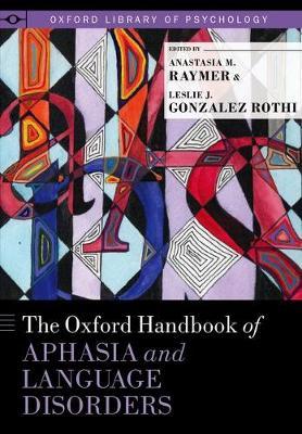 The Oxford Handbook of Aphasia and Language Disorders image