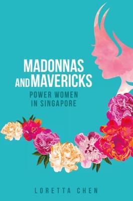 Madonnas and Mavericks by Loretta Chen image