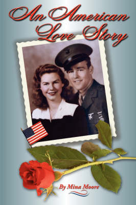 An American Love Story by Mina Moore image