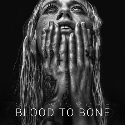 Blood To Bone by Gin Wigmore image