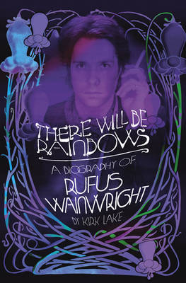There Will Be Rainbows by Kirk Lake image