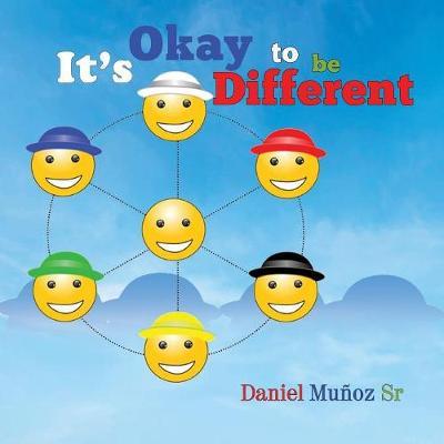 It's Okay to Be Different by Daniel Munoz Sr image