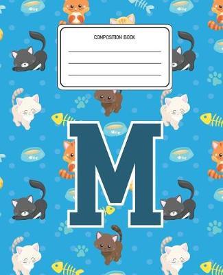 Composition Book M by Cats Composition Books