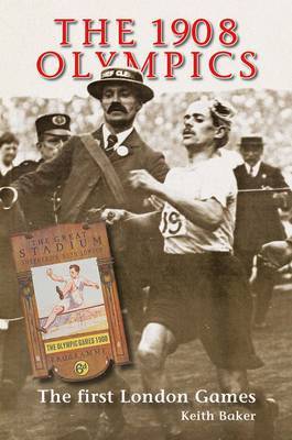 The 1908 Olympics on Paperback by Keith Baker