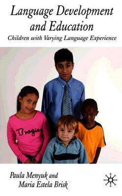 Language Development and Education by Maria Brisk image