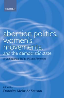 Abortion Politics, Women's Movements, and the Democratic State image