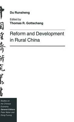Reform and Development in Rural China by Du Runsheng image