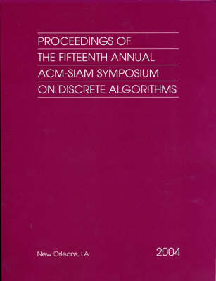 Proceedings of the Fifteenth Annual ACM-SIAM Symposium on Discrete Algorithms image