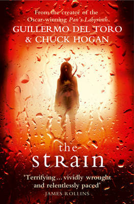 The Strain (Strain Trilogy #1) by Guillermo Del Toro image