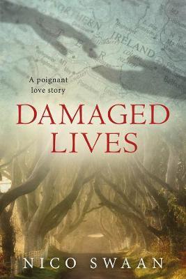 Damaged Lives by Nico Swaan image