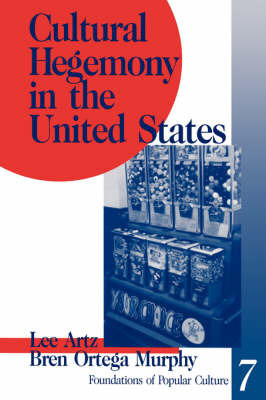 Cultural Hegemony in the United States by Lee Artz image