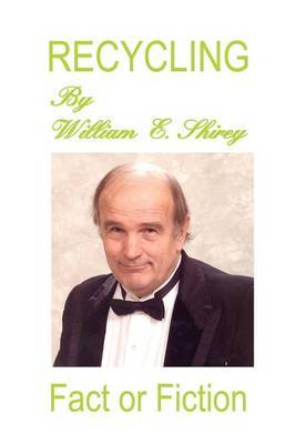 Recycling by William E. Shirey image
