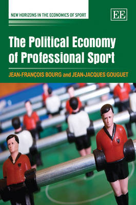 The Political Economy of Professional Sport by Jean-Francois Bourg image