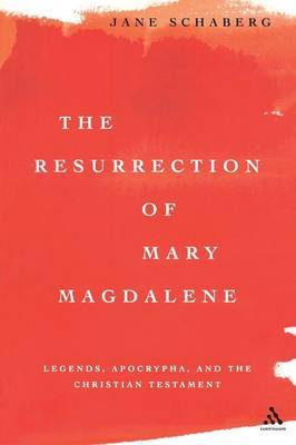 The Resurrection of Mary Magdalene by Jane Schaberg image