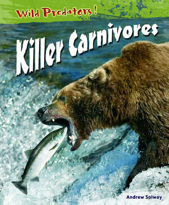 Wild Predators Killer Carnivores Hardback image