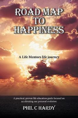 Road Map to Happiness by Phil C Hardy image