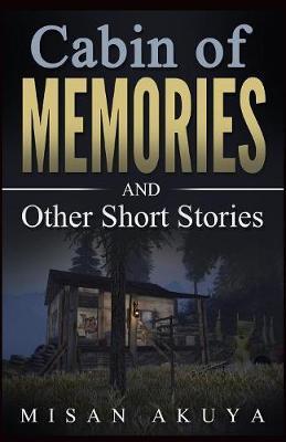 Cabin of Memories by Misan Akuya image