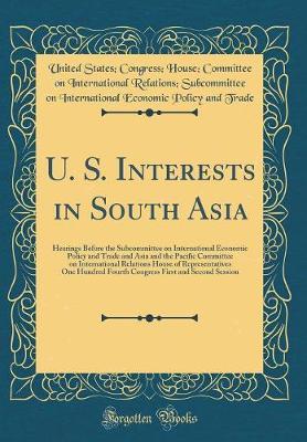 U. S. Interests in South Asia by United States Trade image