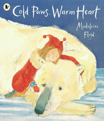 Cold Paws, Warm Heart by Madeleine Floyd image