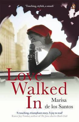 Love Walked in on Paperback by Marisa De Los Santos