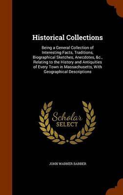 Historical Collections by John Warner Barber image
