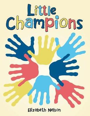 Little Champions by Elizabeth Nelson image