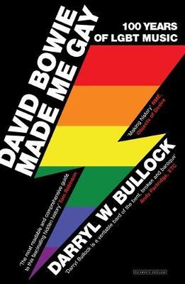 David Bowie Made Me Gay by Darryl W Bullock image