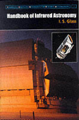 Handbook of Infrared Astronomy by I.S. Glass image