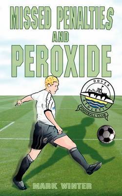 Missed Penalties and Peroxide by Mark Winter image