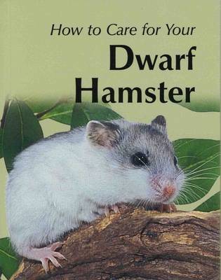 How to Care for Your Dwarf Hamster by Marianne Mays image