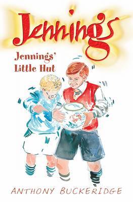 Jennings' Little Hut by Anthony Buckeridge image