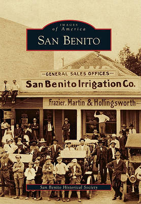 San Benito by San Benito Historical Society image