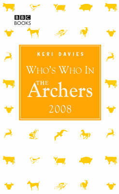 Who's Who in the Archers 2008 image