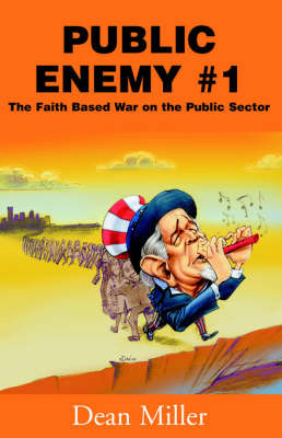 Public Enemy #1 on Paperback by Dean Miller