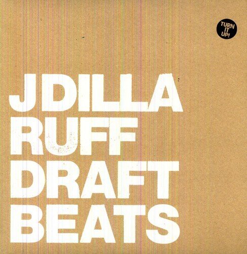 Ruff Draft: Instrumentals by Dilla image